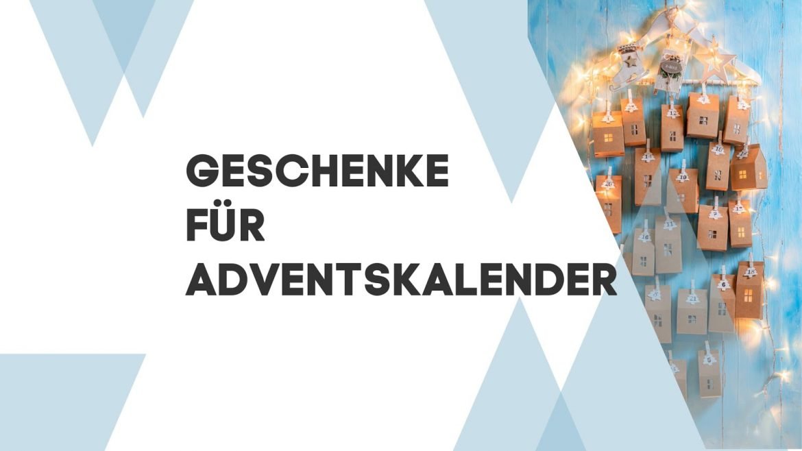 10 Adventskalender Geschenkideen für 2020