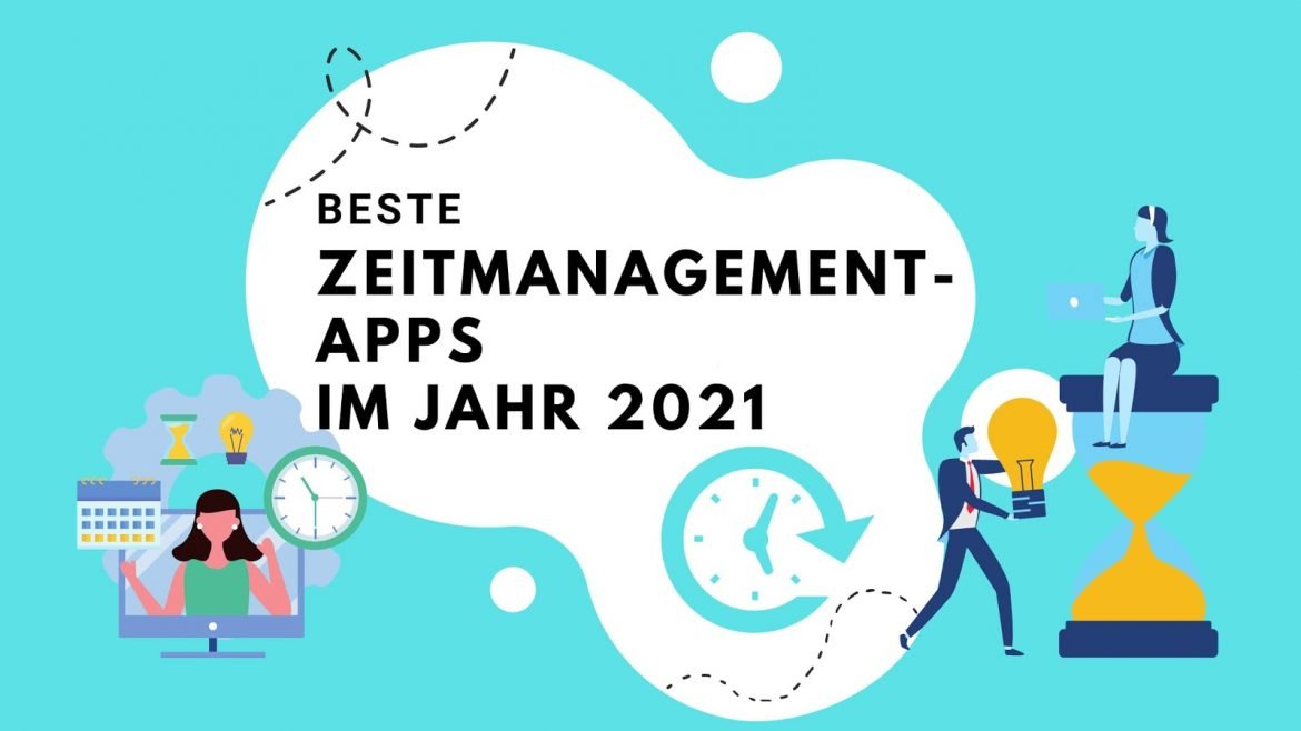 Die besten Produktivitäts- und Zeitmanagement-Apps 2021