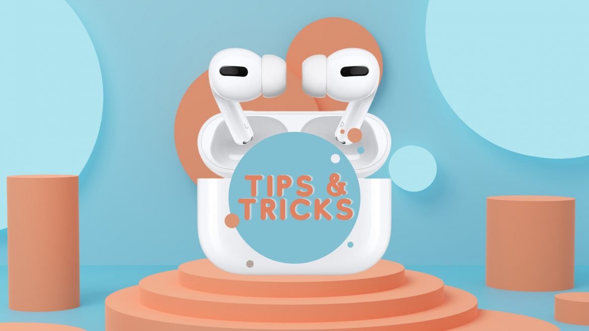 AirPods Tipps &amp; Tricks: Holen Sie das Beste aus Ihren Apple Kopfhörern heraus