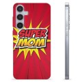 Samsung Galaxy S24+ TPU Hülle - Super Mom