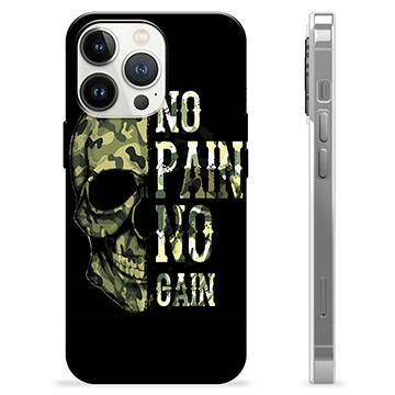 iPhone 13 Pro TPU Hülle - No Pain, No Gain