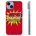 iPhone 14 TPU Hülle - Super Mom